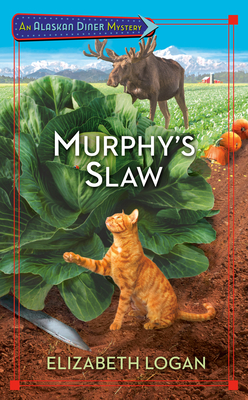 Murphy's Slaw (An Alaskan Diner Mystery #3) By Elizabeth Logan Cover Image
