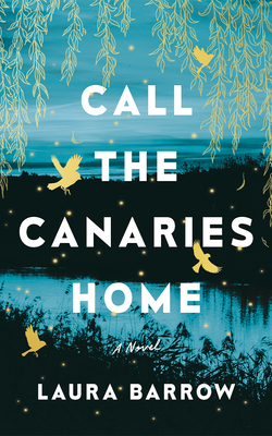 Call the Canaries Home Cover Image