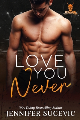 Love You Always: An Enemies-to-Lovers New Adult Sports Romance (Western Wildcats Hockey #2)