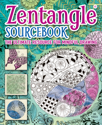Zentangle Sourcebook: The Ultimate Resource for Mindful Drawing By Jane Mabaix Cover Image
