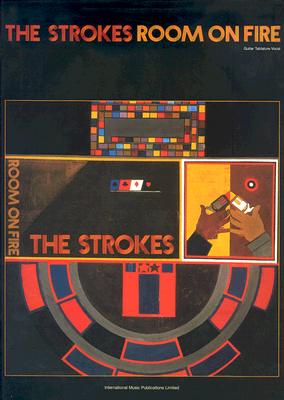 The Strokes -- Room on Fire: Guitar Tab/Vocal Cover Image