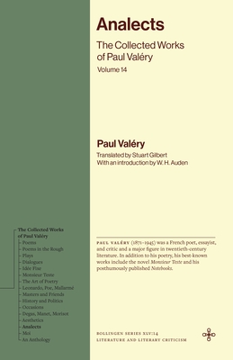 Analects: The Collected Works of Paul Valéry, Volume 14 (Bollingen Recollections)