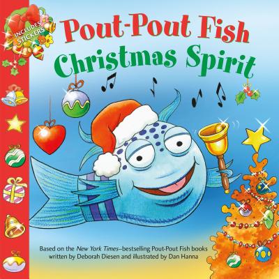 Pout-Pout Fish: Christmas Spirit (A Pout-Pout Fish Paperback Adventure) Cover Image