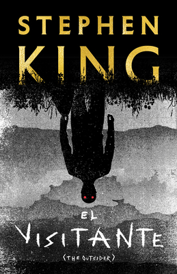 El visitante / End of Watch By Stephen King Cover Image