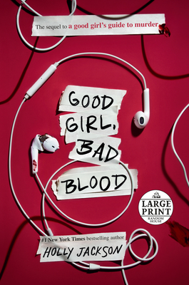 Good Girl, Bad Blood: The Sequel to A Good Girl's Guide to Murder Cover Image