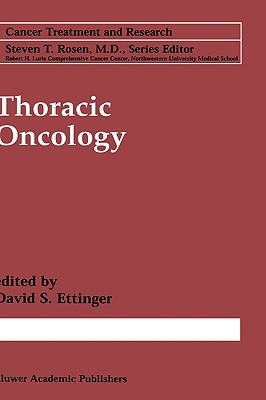 Thoracic Oncology (Cancer Treatment and Research #105)