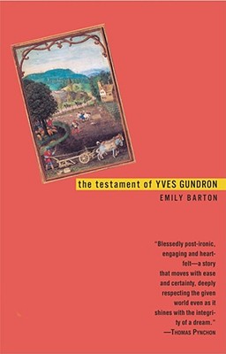The Testament of Yves Gundron By Emily Barton Cover Image