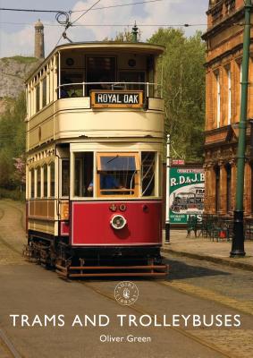Trams and Trolleybuses (Shire Library) Cover Image
