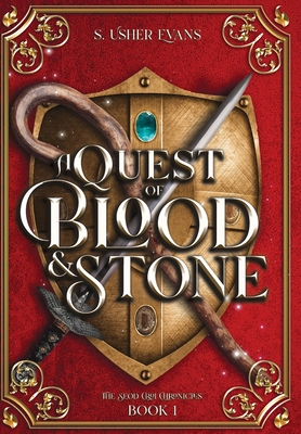 A Quest of Blood and Stone: A Young Adult Epic Fantasy Adventure Novel  (Hardcover)