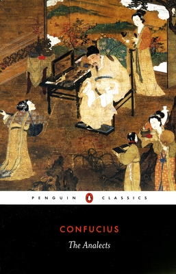 The Analects By Confucius, D. C. Lau (Translated by), D. C. Lau (Introduction by) Cover Image