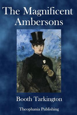 The Magnificent Ambersons