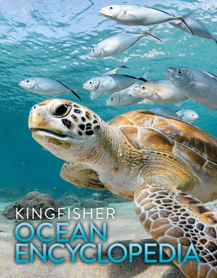 The Kingfisher Ocean Encyclopedia (Kingfisher Encyclopedias)