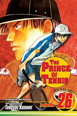 The Prince of Tennis, Vol. 26 By Takeshi Konomi Cover Image
