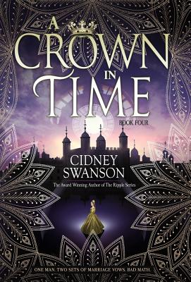 A Crown in Time (Thief in Time #4) Cover Image