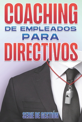 Coaching de Empleados Para Directivos Cover Image