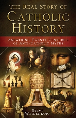 Real Story of Catholic History Cover Image