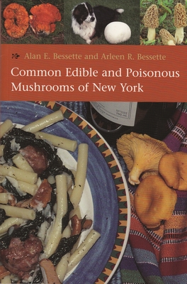 Common Edible and Poisonous Mushrooms of New York Cover Image