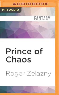 Prince of Chaos (Chronicles of Amber #10)