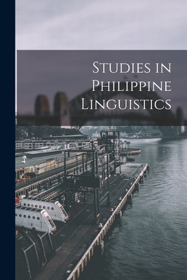 Studies in Philippine Linguistics Cover Image