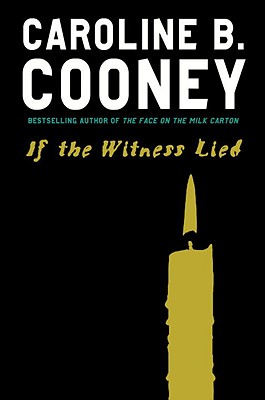 Cover for If the Witness Lied