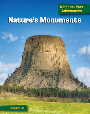 Nature's Monuments By Samantha Bell Cover Image