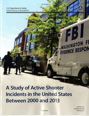 A Study of Active Shooter Incidents in the United States Between 2000 and 2013 Cover Image