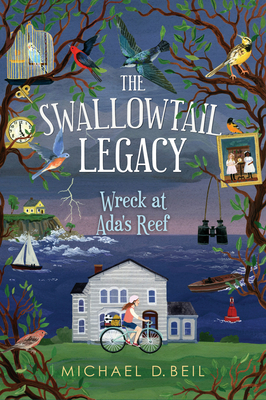 The Swallowtail Legacy 1: Wreck at Ada's Reef By Michael D. Beil Cover Image