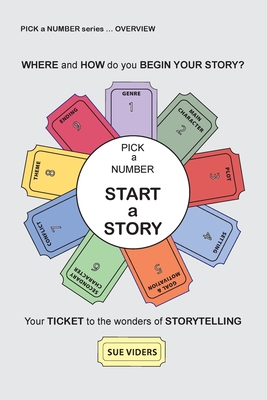 Pick a Number - Start a Story By Sue Viders Cover Image