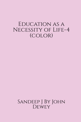 Education as a Necessity of Life-4 (color) Cover Image