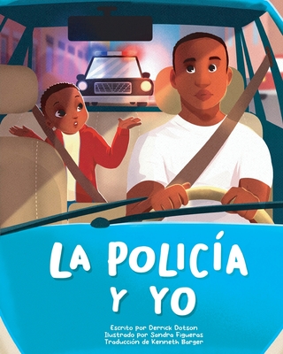La Policía Y Yo Cover Image