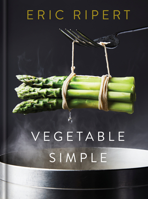 Vegetable Simple: A Cookbook Cover Image
