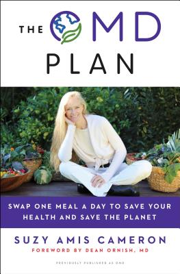 The OMD Plan: Swap One Meal a Day to Save Your Health and Save the Planet