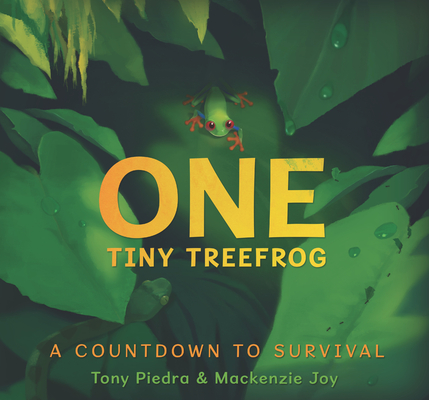 One Tiny Treefrog: A Countdown to Survival Cover Image