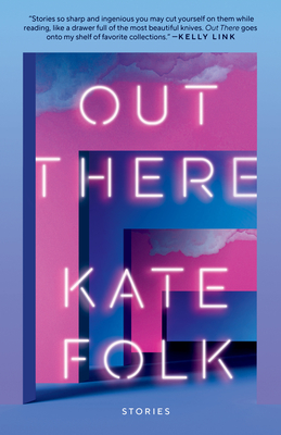 Out There: Stories