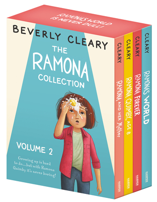 The Ramona 4-Book Collection, Volume 2: Ramona and Her Mother; Ramona Quimby, Age 8; Ramona Forever; Ramona's World By Beverly Cleary, Jacqueline Rogers (Illustrator) Cover Image