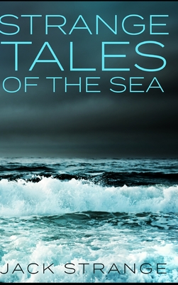 Strange Tales of the Sea Cover Image