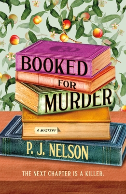 Booked for Murder: An Old Juniper Bookshop Mystery