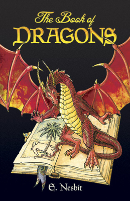 The Book of Dragons (Dover Children's Classics)