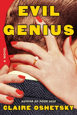 Evil Genius: A Novel