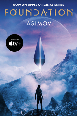 Foundation (Apple Series Tie-in Edition) By Isaac Asimov Cover Image