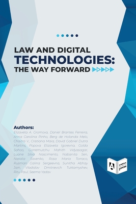 Law and Digital Technologies - The Way Forward Cover Image