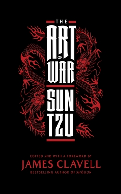 The Art of War By Sun Tzu, James Clavell (Editor) Cover Image