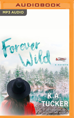 Forever Wild: A Novella Cover Image