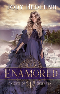 Enamored By Jody Hedlund Cover Image