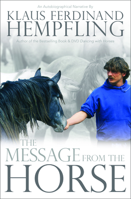 The Message from the Horse By Klaus Ferdinand Hempfling Cover Image