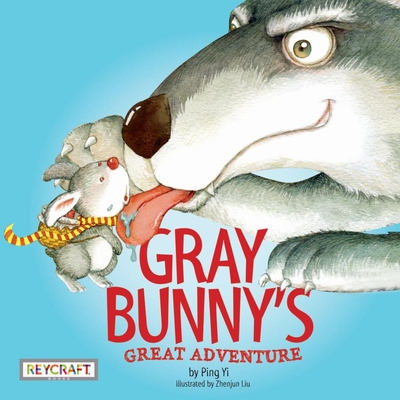 Gray Bunny's Great Adventure Cover Image