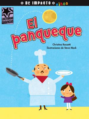 El Panqueque (Lecturas Graficas / Graphic Readers) Cover Image