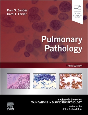 Pulmonary Pathology (Foundations in Diagnostic Pathology)