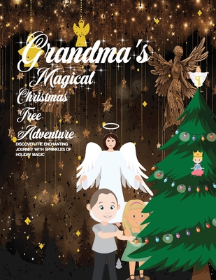 Grandma's Magical Christmas Tree Adventure Cover Image