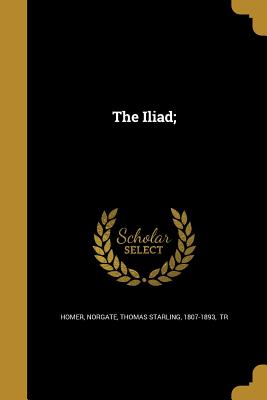 The Iliad;